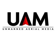 UAM UNMANNED AERIAL MEDIA