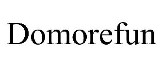 DOMOREFUN