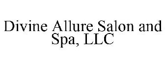 DIVINE ALLURE SALON AND SPA, LLC