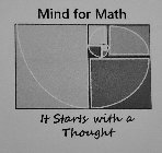 MIND FOR MATH IT STARTS WITH A THOUGHT