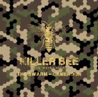 KILLER BEE BLACK WORKS STUDIO THE SWARM - CAMEROON
