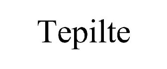 TEPILTE