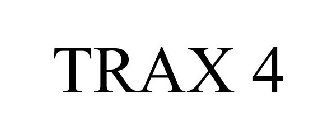 TRAX 4