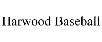 HARWOOD BASEBALL