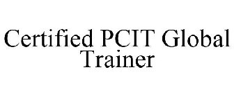 CERTIFIED PCIT GLOBAL TRAINER