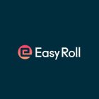 E EASY ROLL