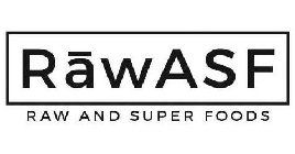 RAWASF RAW AND SUPER FOODS