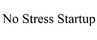 NO STRESS STARTUP