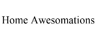 HOME AWESOMATIONS