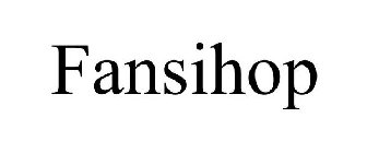 FANSIHOP