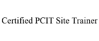 CERTIFIED PCIT SITE TRAINER