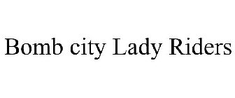 BOMB CITY LADY RIDERS
