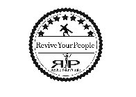 REVIVE YOUR PEOPLE RP REVIVE YOUR PEOPLE