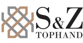 S&Z TOPHAND