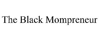 THE BLACK MOMPRENEUR