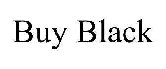 BUY BLACK