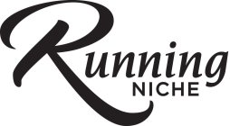 RUNNING NICHE