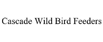 CASCADE WILD BIRD FEEDERS
