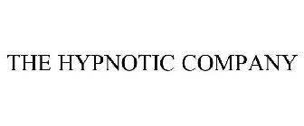 THE HYPNOTIC COMPANY