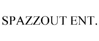 SPAZZOUT ENT.