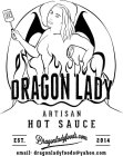 DRAGON LADY ARTISAN HOT SAUCE EST. 2014 DRAGONLADYFOODS.COM
