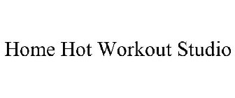 HOME HOT WORKOUT STUDIO