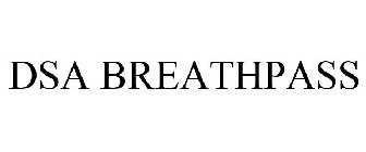 DSA BREATHPASS