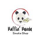 PUFFIN' PANDA SMOKE SHOP
