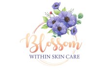 BLOSSOM WITHIN SKIN CARE