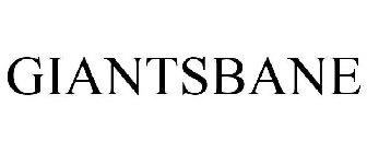 GIANTSBANE