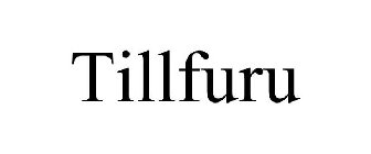 TILLFURU