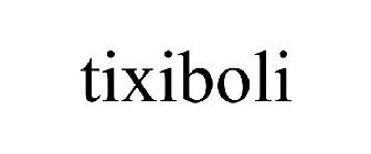 TIXIBOLI