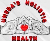 UNEDA'S HOLISTIC HEALTH