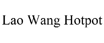 LAO WANG HOTPOT