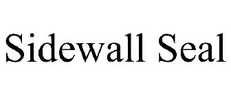 SIDEWALL SEAL