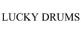 LUCKY DRUMS
