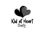 KID AT HEART CRAFTS