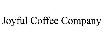 JOYFUL COFFEE COMPANY