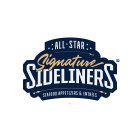 ALL STAR SIGNATURE SIDELINERS SEAFOOD APPETIZERS & ENTRÉES
