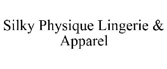 SILKY PHYSIQUE LINGERIE & APPAREL