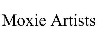 MOXIE ARTISTS
