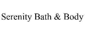 SERENITY BATH & BODY