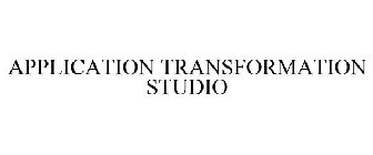 APPLICATION TRANSFORMATION STUDIO