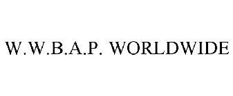 W.W.B.A.P. WORLDWIDE