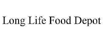 LONG LIFE FOOD DEPOT