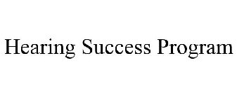 HEARING SUCCESS PROGRAM