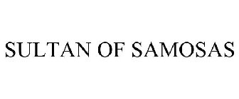SULTAN OF SAMOSAS