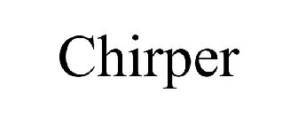 CHIRPER
