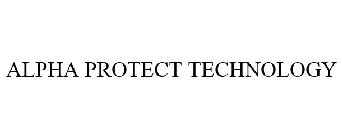 ALPHA PROTECT TECHNOLOGY