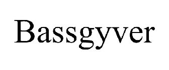 BASSGYVER